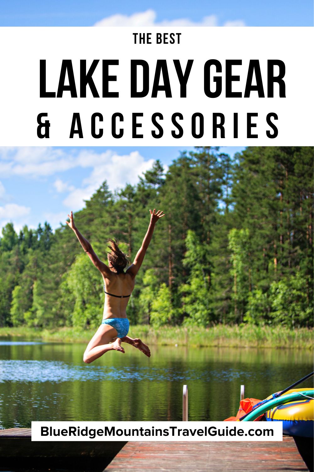 The Best Lake Day Gear & Accessories for Summer - Blue Ridge Mountains  Travel Guide