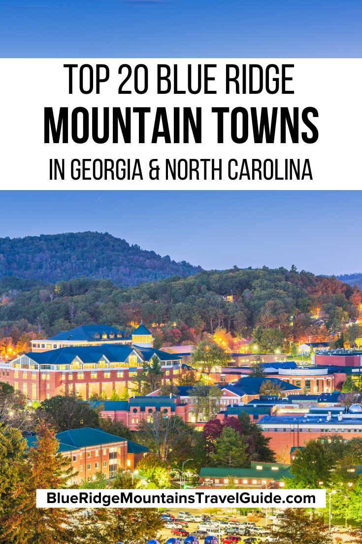 The Top 20 Blue Ridge Mountain Towns in GA & NC