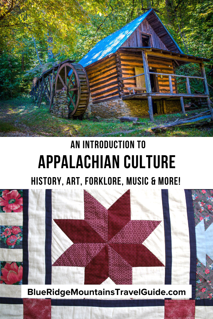 The Appalachian Culture & History of the Blue Ridge Mountains - Blue 