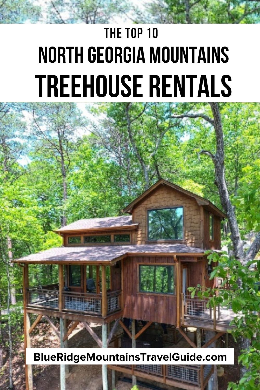 The Top 10 Treehouse Rentals in the Mountains