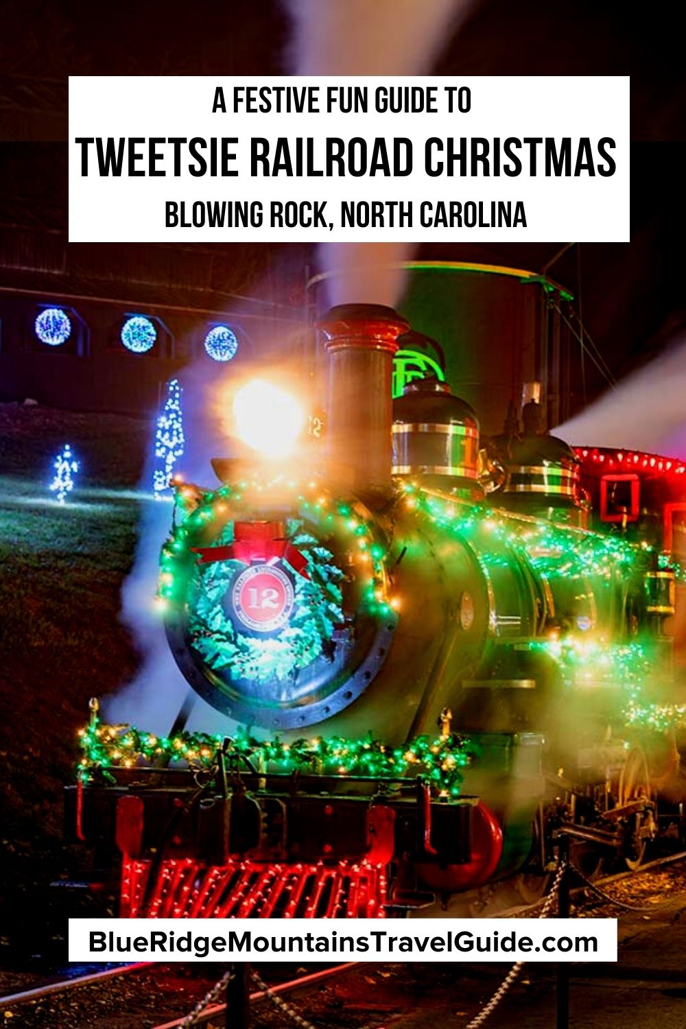 Festive Fun at Tweetsie Railroad Christmas in Blowing Rock NC