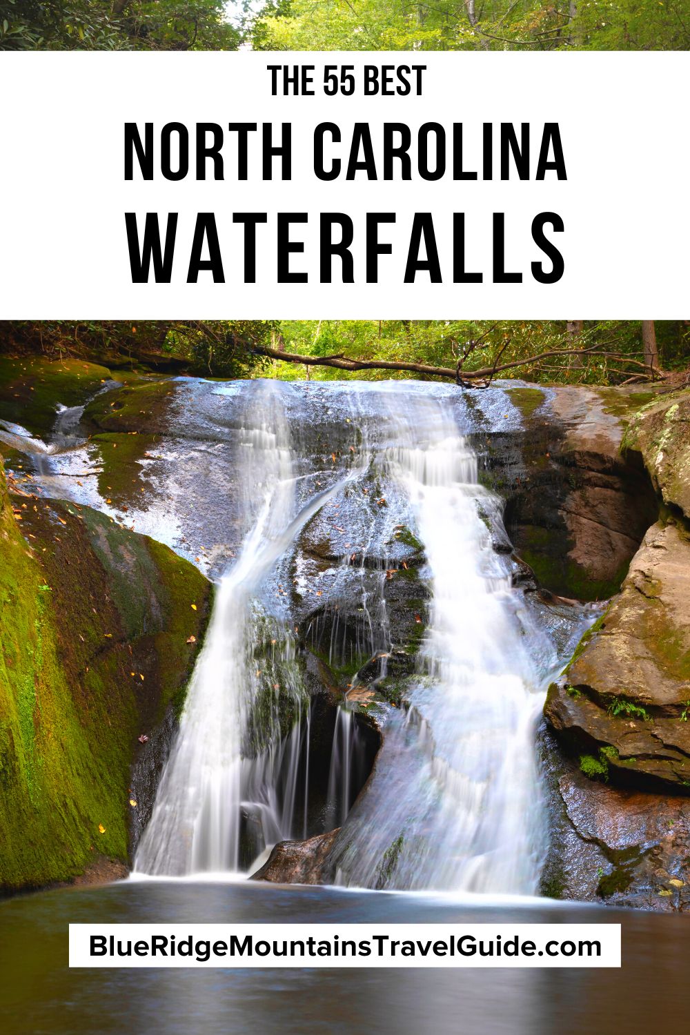 The 55 Best North Carolina Waterfalls to Visit