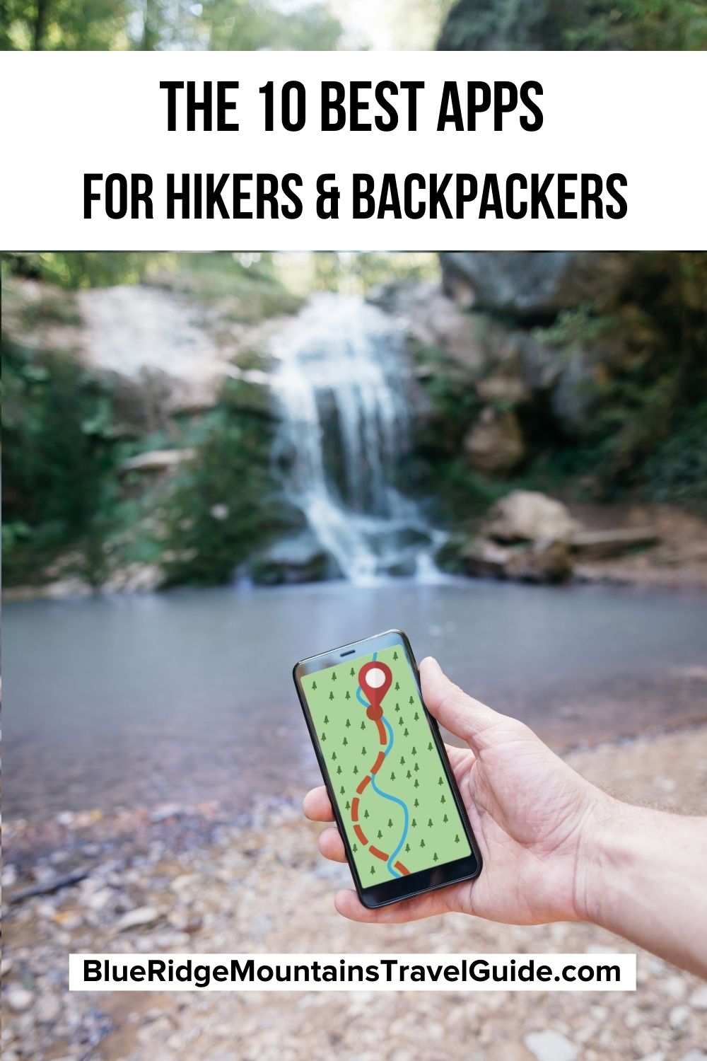 10 Best Apps for Hikers and Backpackers