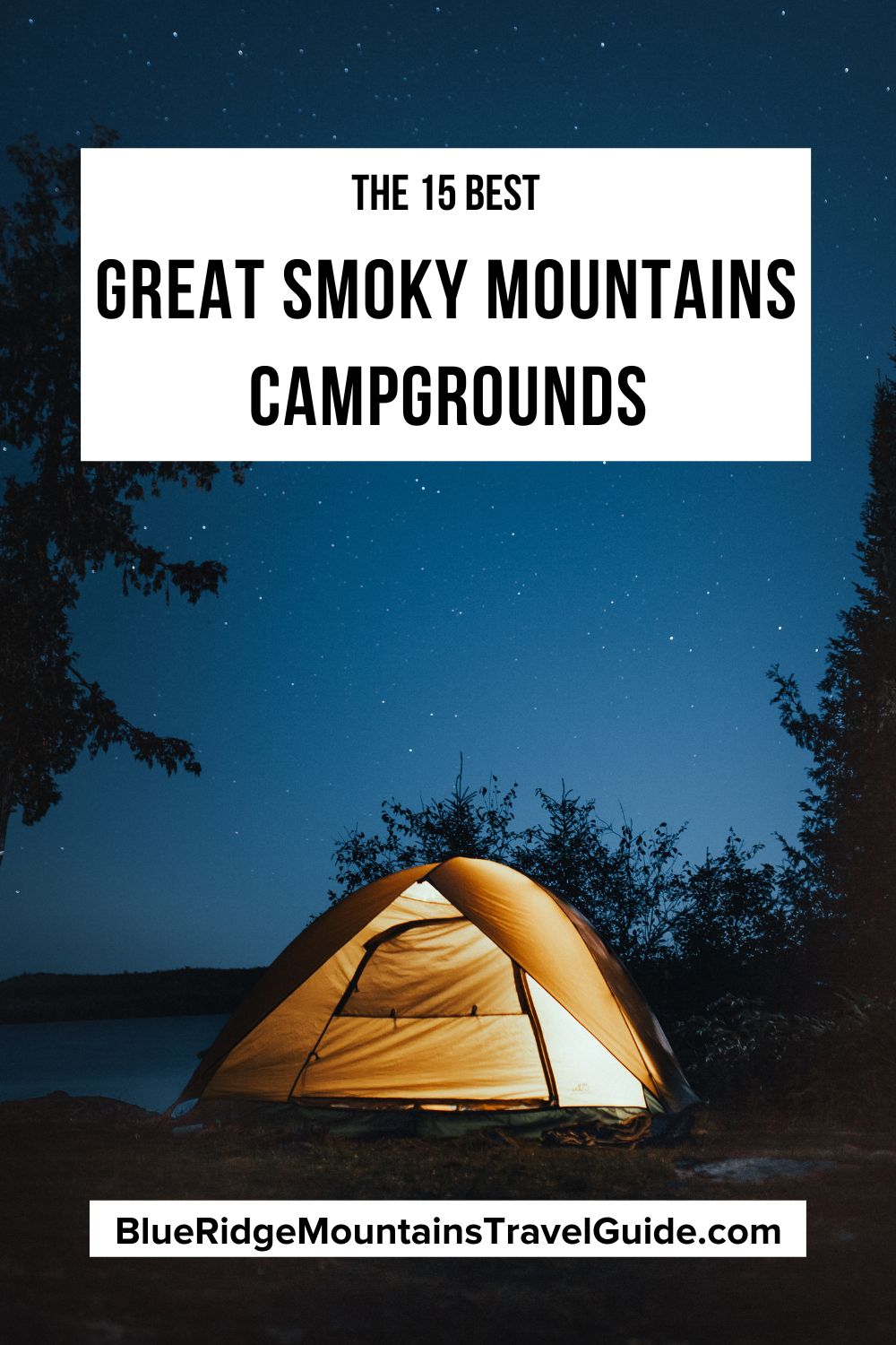 The 15 Best Great Smoky Mountains Campgrounds in the NP to visit and Camping in the Smoky Mountains outside the park. | elkmont campground | cades cove campground | smokemont campground | great smoky mountains campsites | abrams creek campground | cataloochee campground | under canvas smoky mountains | smoky mountain national park camping | cosby campground | cades cove camping | smoky mountain campgrounds | great smoky mountains national park camping | best campgrounds in smoky mountains |