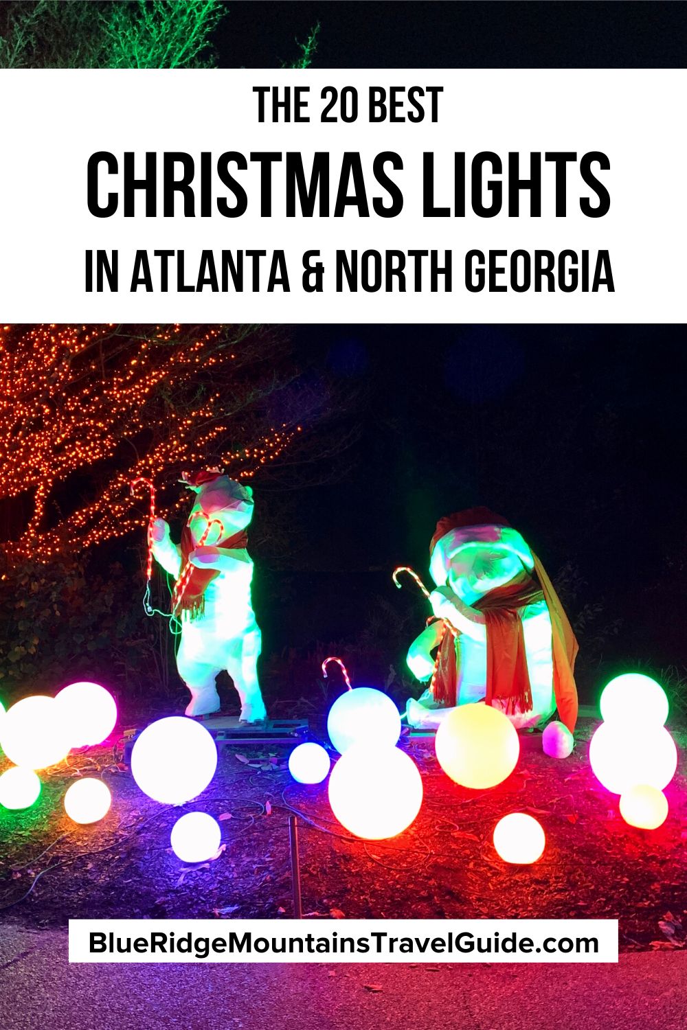 The 20 Best Christmas Lights in Atlanta and North Georgia (2023)