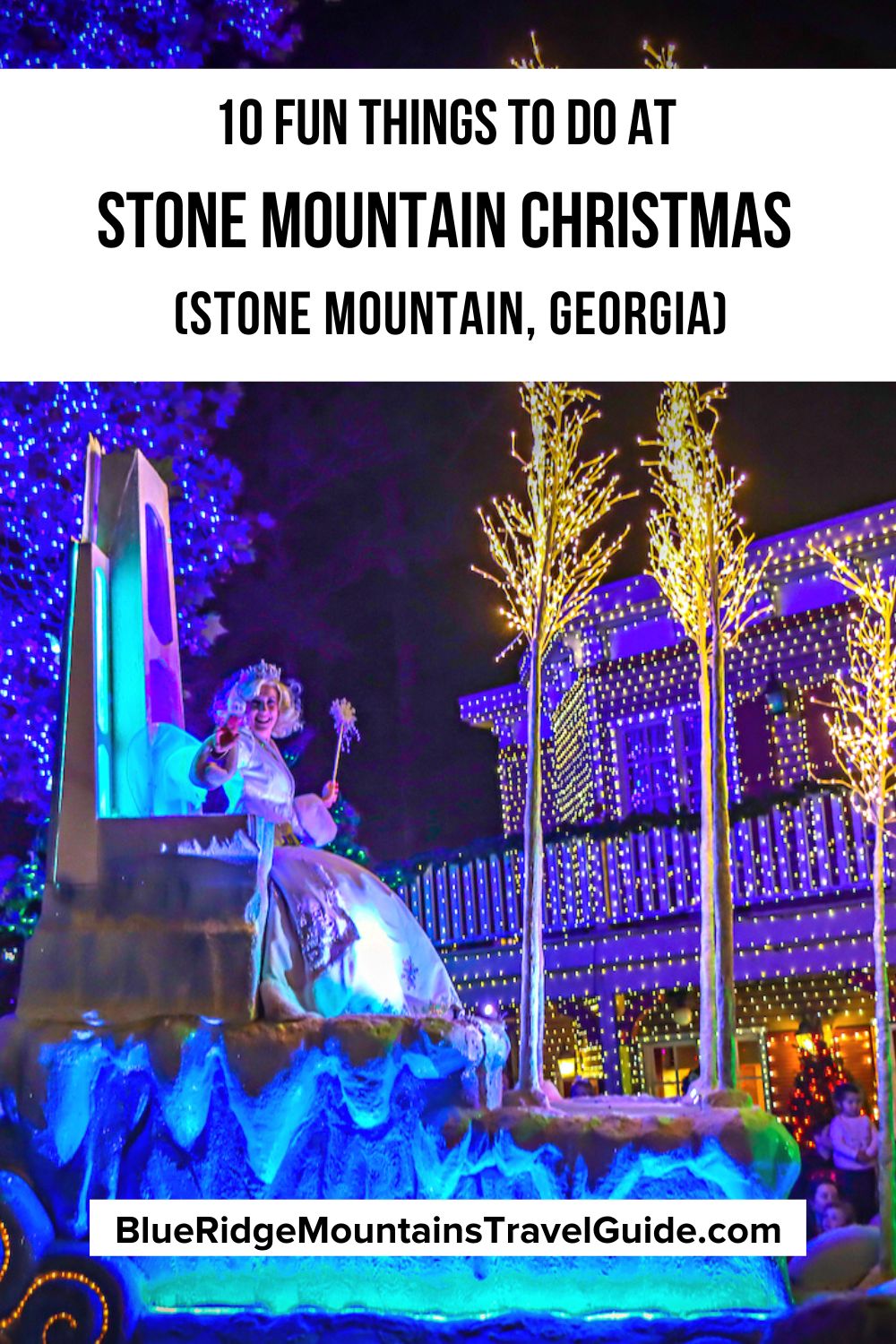 10 Fun Things to Do at Stone Mountain Christmas (Stone Mountain GA)