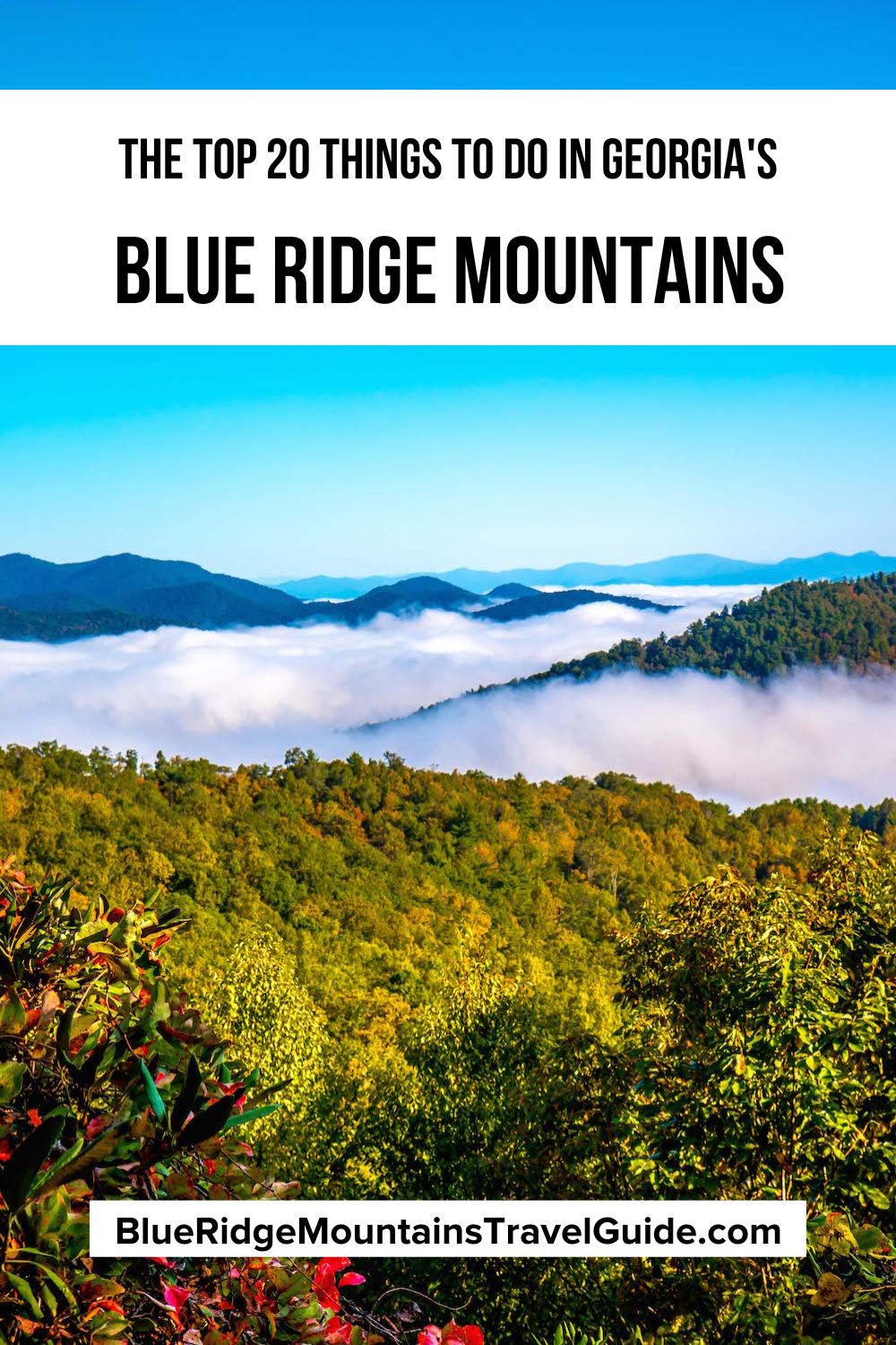 Top 20 Things to Do in the Blue Ridge Mountains of Georgia