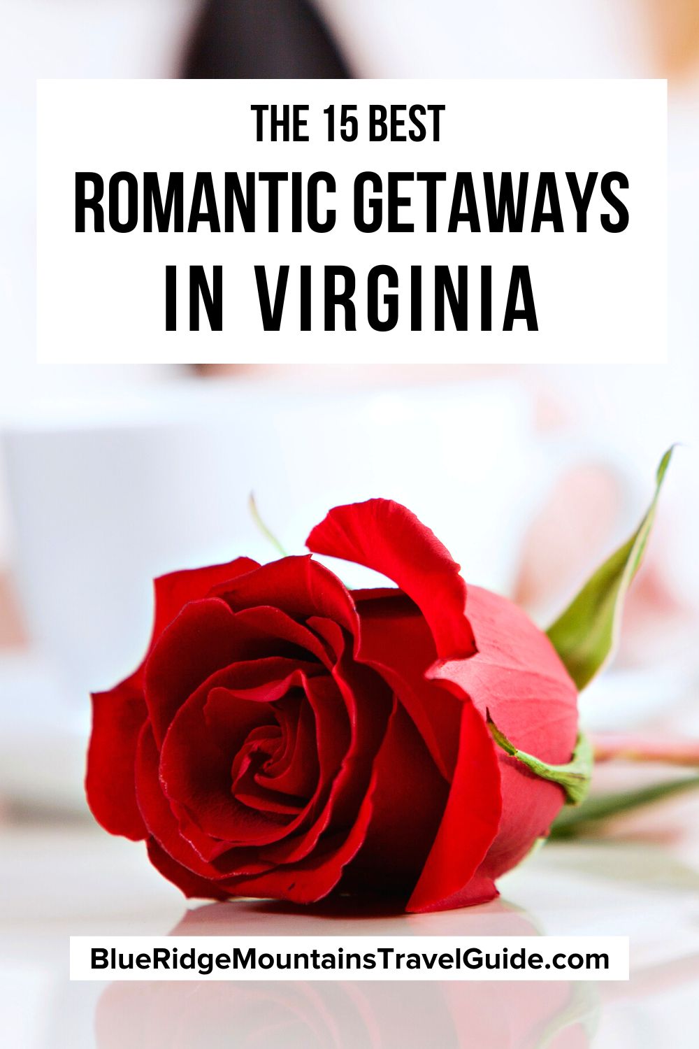 15 Great Romantic Getaways in Virginia for Couples