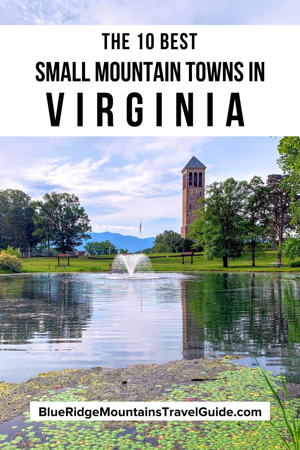 10 Best Virginia Mountain Towns to Visit