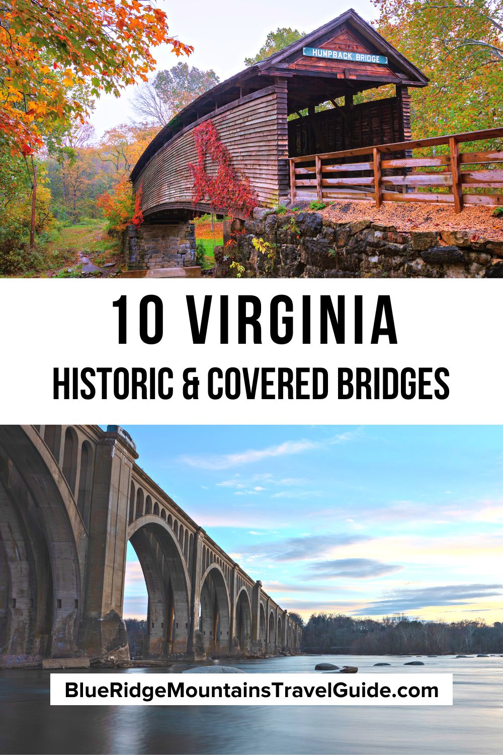 The 10 Best Historic & Covered Bridges in Virginia