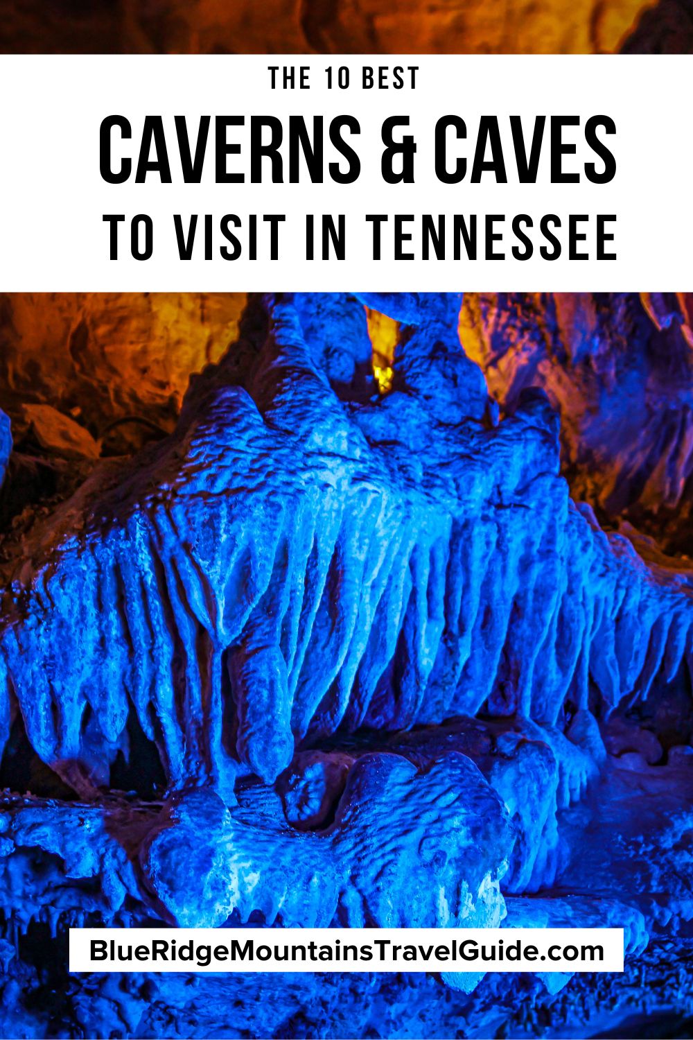 The 10 Best Caverns and Underground Caves in Tennessee including caves near Nashville, Chattanooga, Knoxville, Pigeon Forge and Gatlinburg. | bell witch cave | craighead caverns | ruby falls cave | tennessee caves | gatlinburg tennessee caves | caves in gatlinburg tennessee | caverns in gatlinburg tn | caves near pigeon forge | forbidden caverns tn | caves in chattanooga tennessee | chattanooga caves | underground caves tennessee | cumberland caves tennessee | caves in tennessee near nashville