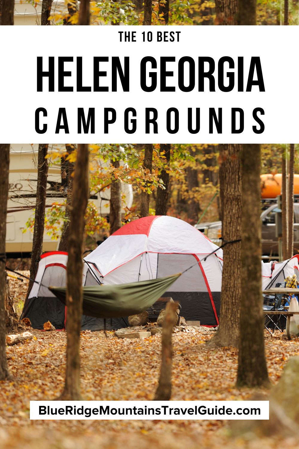 The 10 Best Helen GA Campgrounds to Visit - Blue Ridge Mountains Travel ...