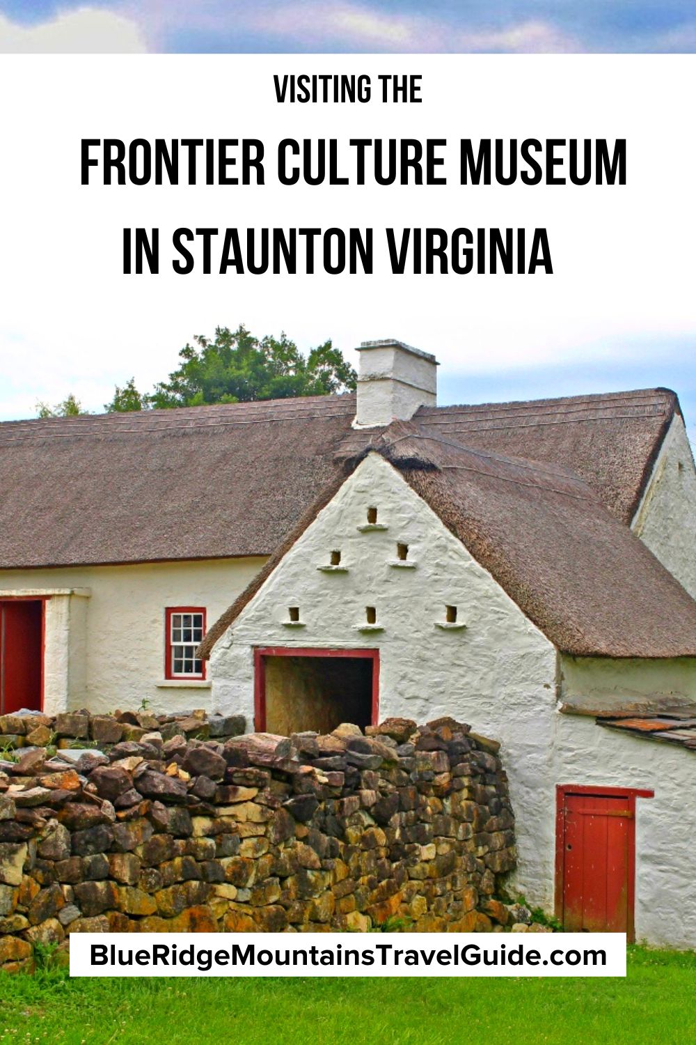 An in-depth guide to The Frontier Culture Museum in Staunton VA including our favorite must-see exhibits, and other pertinent info. | museums in virginia | living history museums | museums in va | history museums in virginia | virginia history museum | frontier history | culture in virginia | virginia culture | frontier culture museum in va | frontier culture museum in virginia | living history museum in virginia | staunton frontier museum | frontier museum staunton virginia | frontier heritage