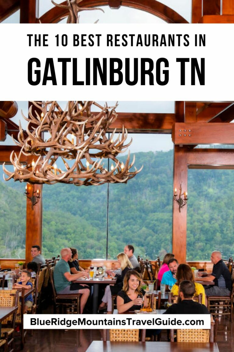 The 10 Best Restaurants in Gatlinburg TN to Visit - Blue Ridge ...