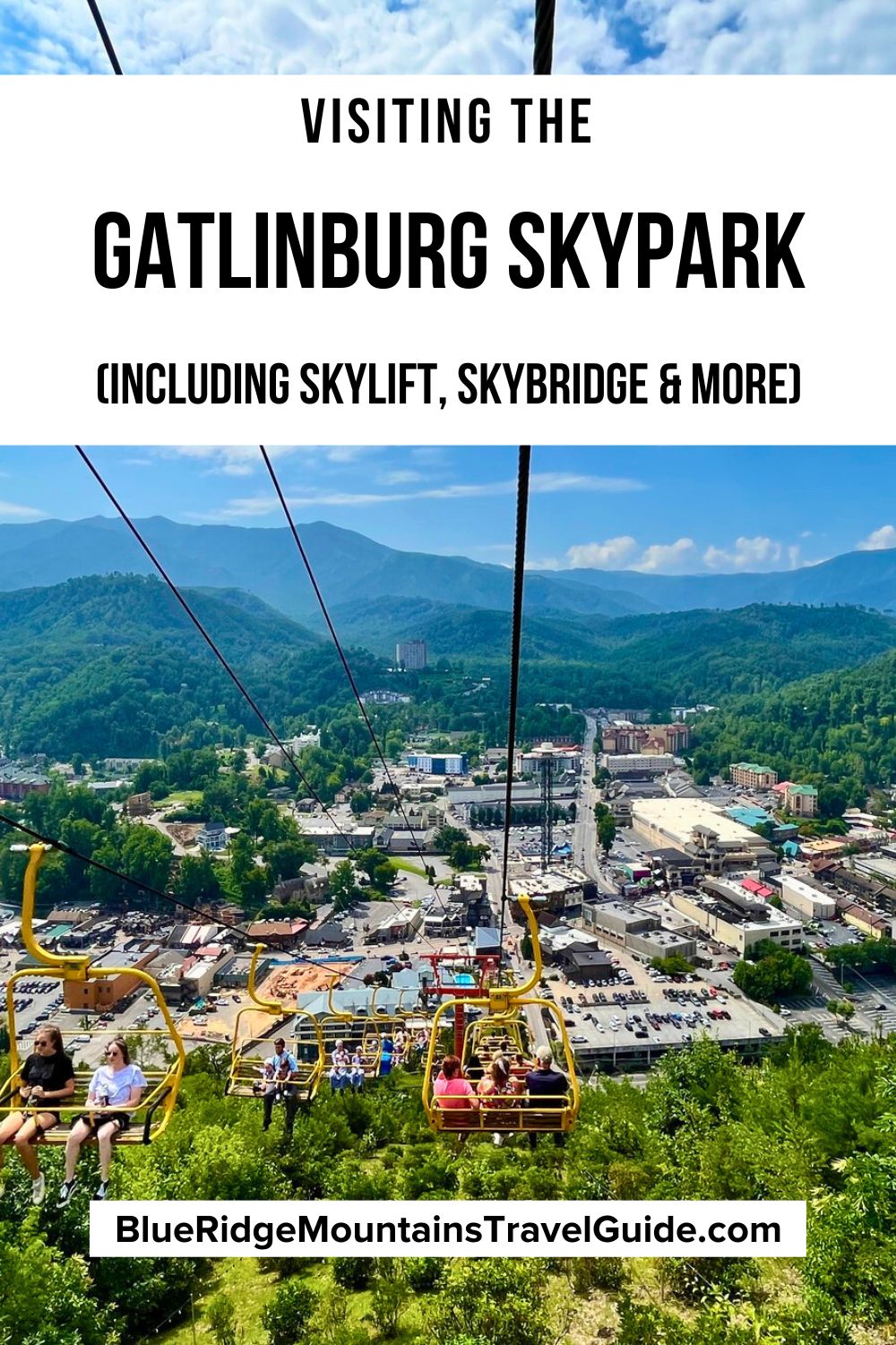 Our guide to the breathtaking Gatlinburg SkyPark, including the SkyDeck, SkyBridge and an unforgettable chairlift ride up Crockett Mountain.
