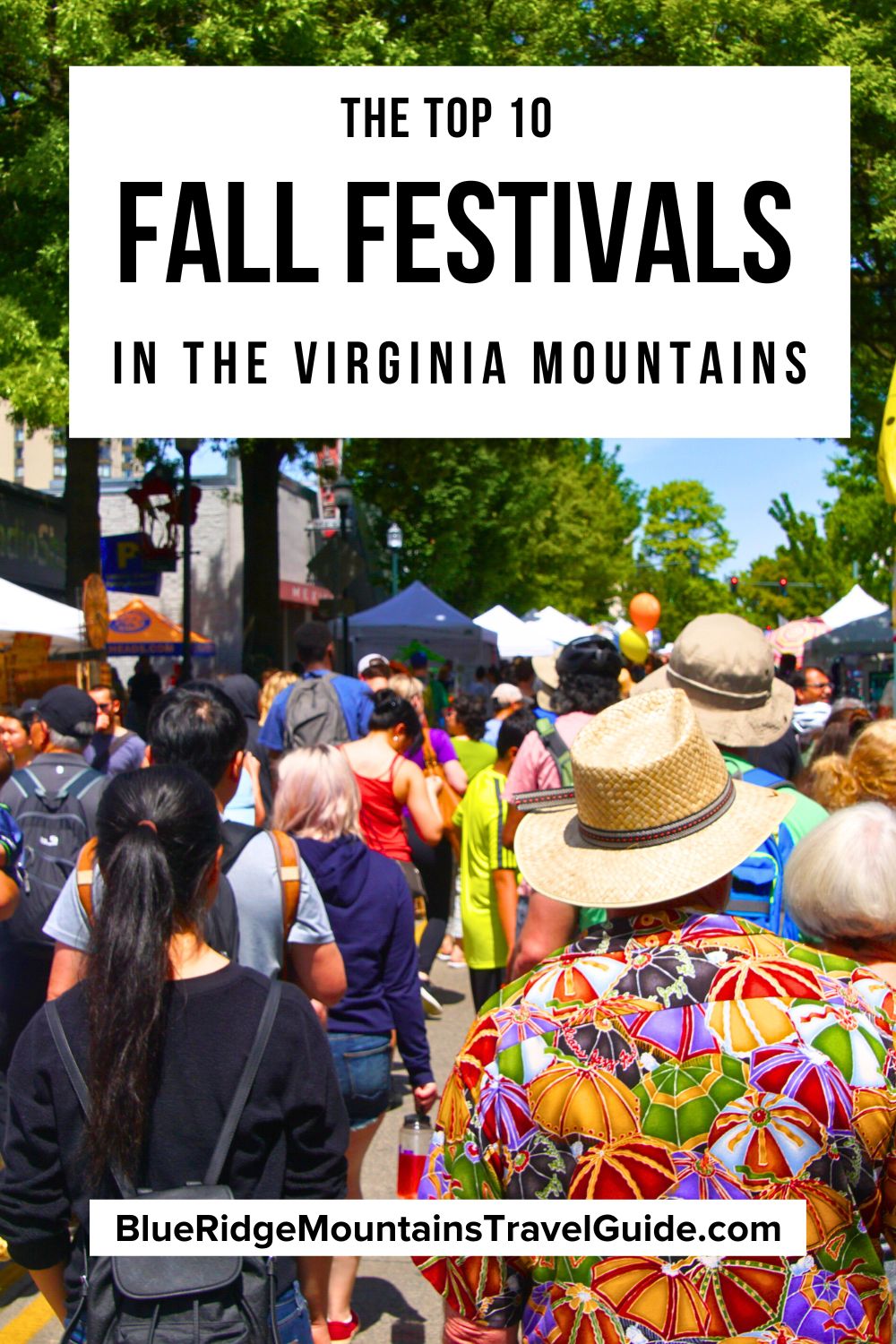 The Top 10 Fall Festivals in the Virginia Mountains including dates, details, & highlights of each VA festival.