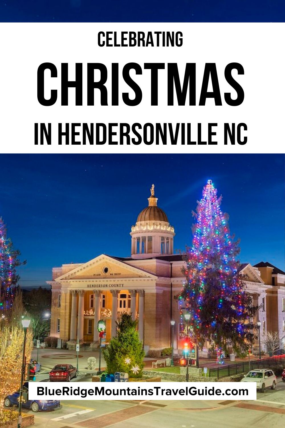 Celebrating Christmas in Hendersonville NC with Home For the Holidays, an old-fashioned event that feels like a Hallmark Christmas movie.