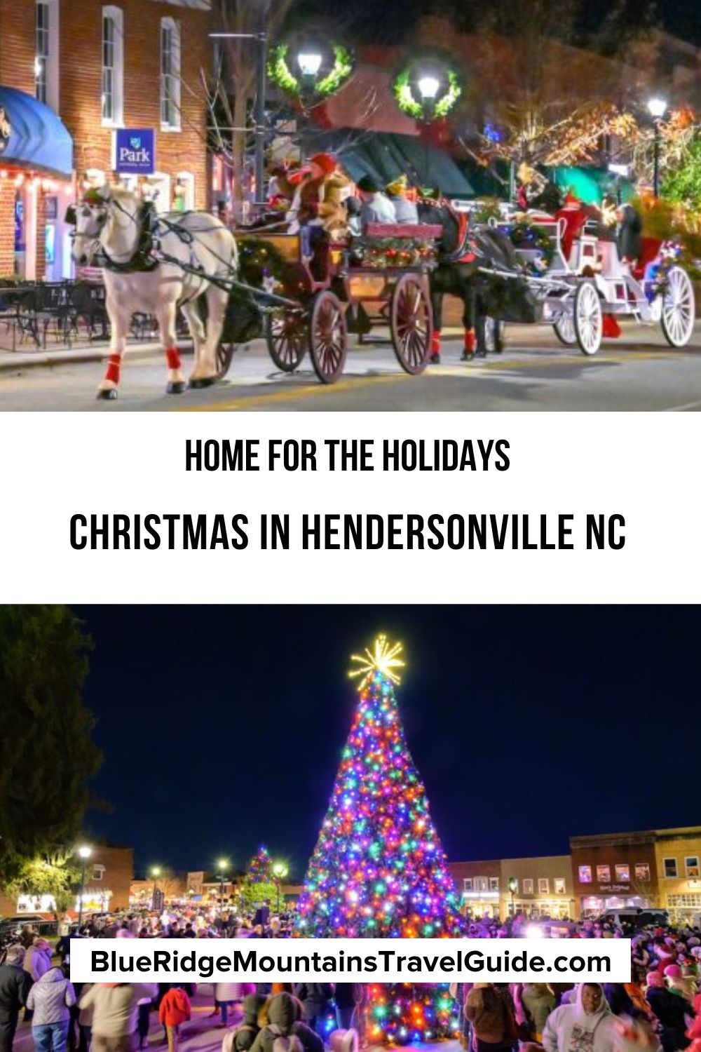 Celebrating Christmas in Hendersonville NC with Home For the Holidays, an old-fashioned event that feels like a Hallmark Christmas movie.